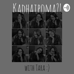 Kadhaipoma?! With Tara :)