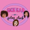 Sick S.A.D. Film Club