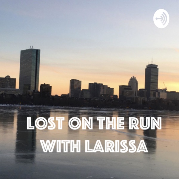 Lost on the Run with Larissa Artwork