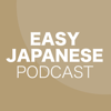 EASY JAPANESE PODCAST Learn Japanese with everyday conversations! - MASA and ASAMI