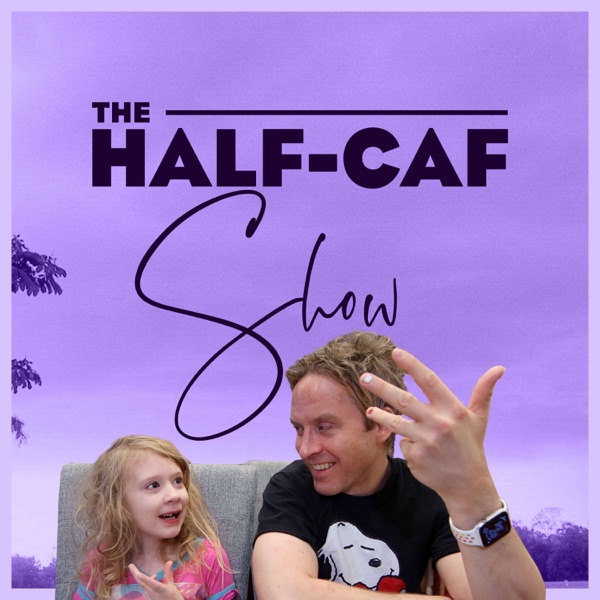 The Half-Caf Show