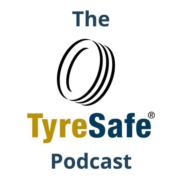 The TyreSafe Podcast Artwork