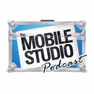 The Mobile Studio Podcast