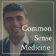 Common Sense Medicine