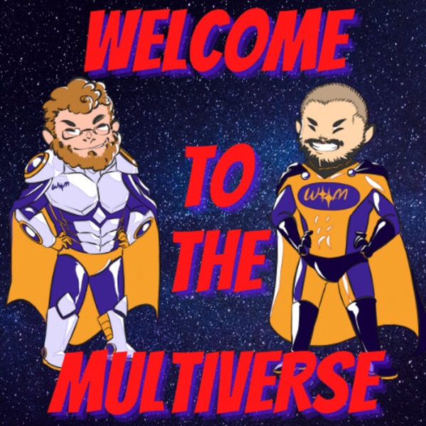 Welcome To The Multiverse Artwork
