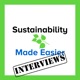 Sustainability Made Easier Interviews