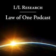 L/L Research's Law of One Podcast