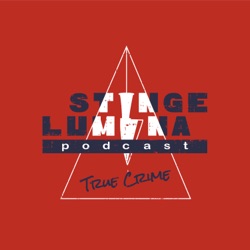 Stinge Lumina Podcast