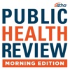 Public Health Review Morning Edition artwork