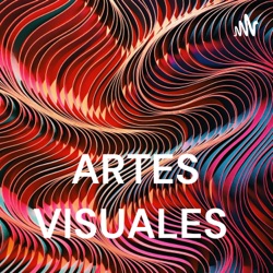 LAS ARTES VISUALES.