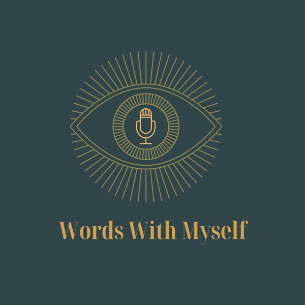 Words with myself