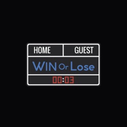 Win or lose
