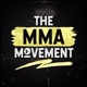 The MMA Movement Podcast