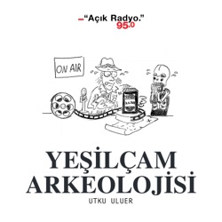 Yeşilçam Arkeolojisi