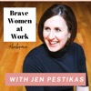 Brave Women at Work
