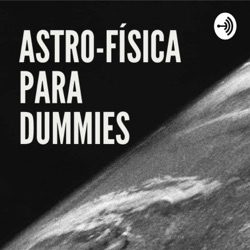 ASTRO-FÍSICA PARA DUMMIES