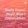  Single Mom’s Conversations  artwork