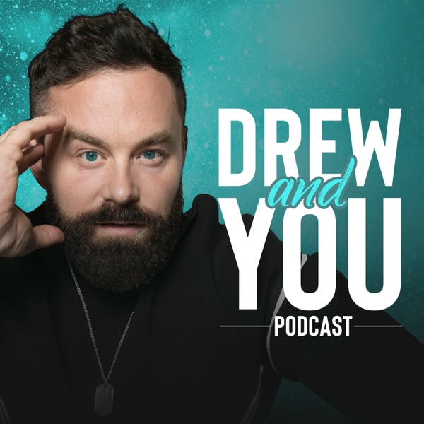 Drew and You Podcast Artwork