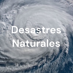 Desastres Naturales