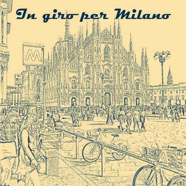 In giro per Milano