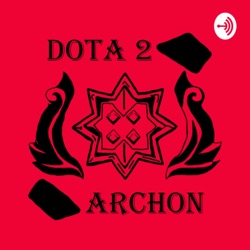 DotA 2 Archon Podcast