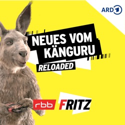 Neues vom Känguru reloaded | Radio Fritz