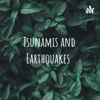 Tsunamis and Earthquakes - kennody albertz