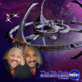 The 7th Rule -- A Star Trek Podcast with DS9's Cirroc Lofton - The 7th Rule