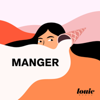 Manger podcast