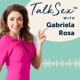 TalkSex with Gabriela Rosa