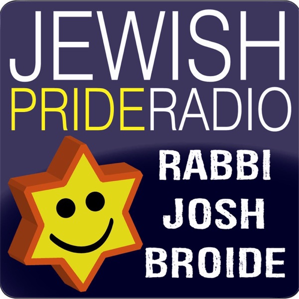 Jewish Pride Radio - Rabbi Josh Broide Artwork