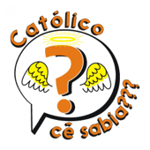 Católico cê sabia Podcast - catolicocesabia