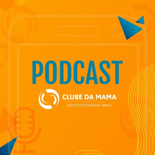 Artwork for Clube da Mama Podcast