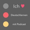 Deutschlernen mit Podcast - Learn German - ドイツ語学習