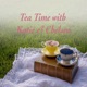 Tea Time with Katie and Chelsea