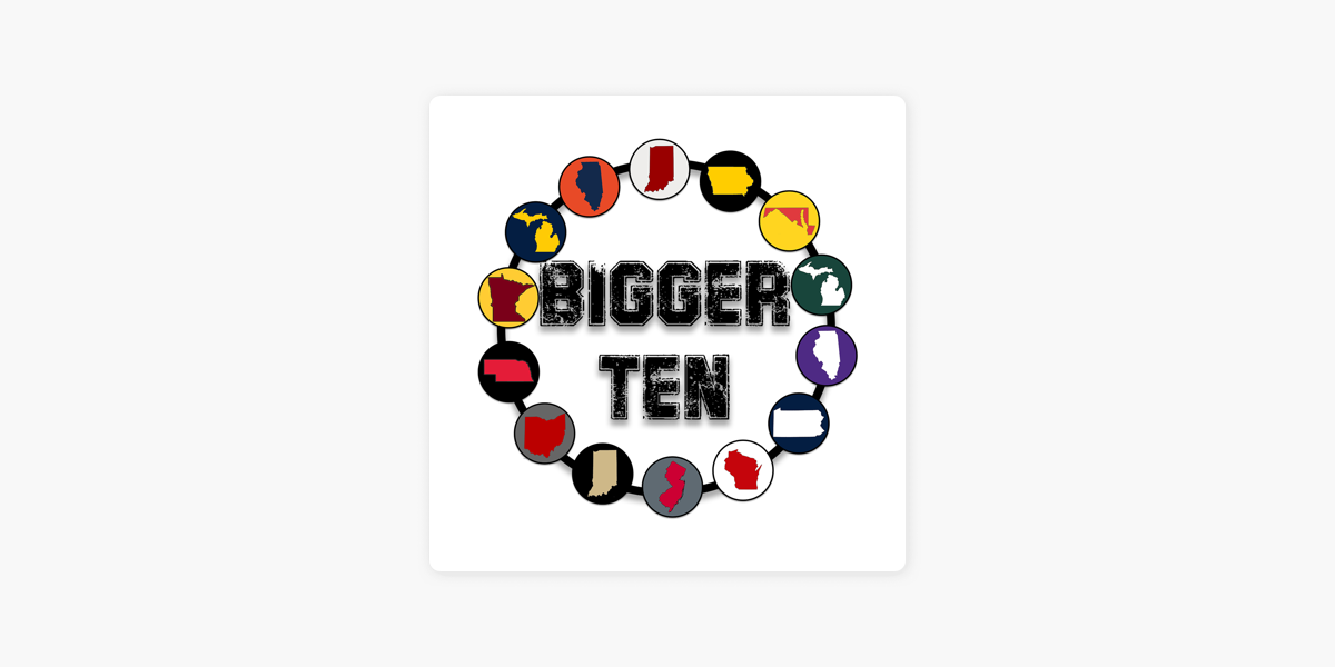 ‎bigger Ten On Apple Podcasts