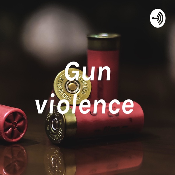 Gun violence