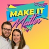 Make It Matter artwork