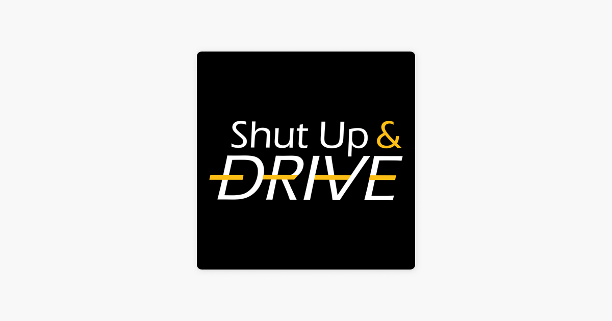 shut-up-and-drive-on-apple-podcasts