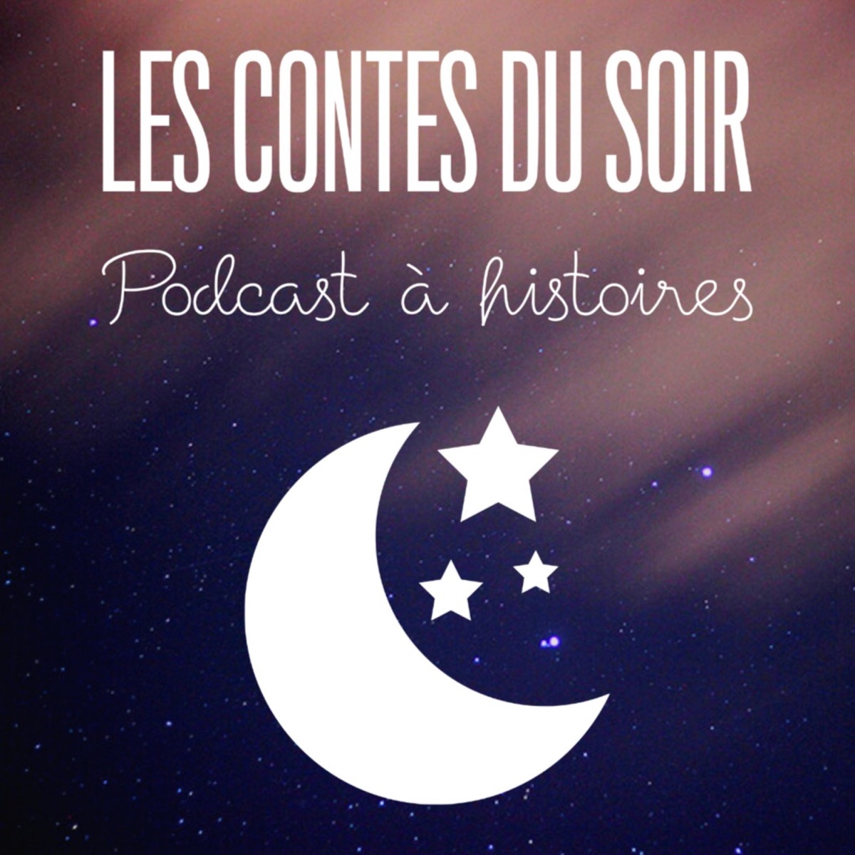 Les Contes Du Soir Podcasts Francais