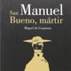 San Manuel Bueno, mártir - Capítulo 1 | audiolibrosencastellano.com