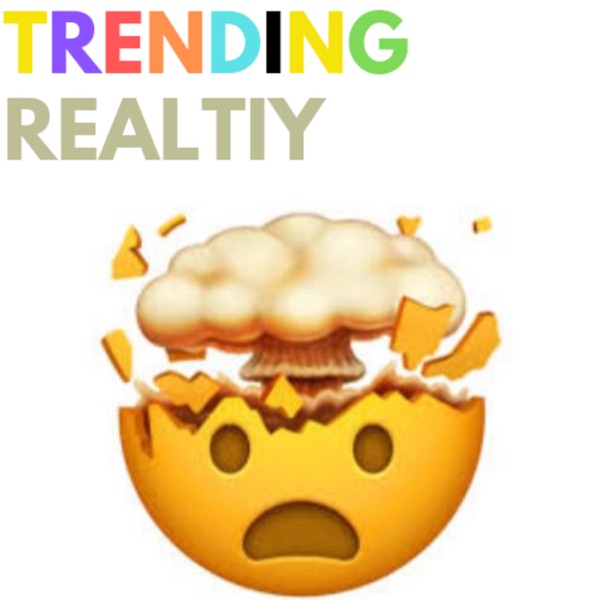 Trending Reality Artwork