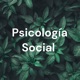 Psicología Social 