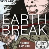 Earth Break - Skylark Media