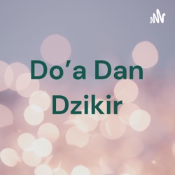 Do'a Dan Dzikir