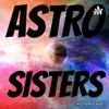 ASTROSISTERS artwork