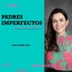 T3 EP 12 | “El equilibrio entre ser mujer, mamá y profesional”- Mariana Echeverria, Mari