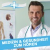 MEDIZIN ASPEKTE - Gesundheitsnachrichten im Podcast // Herz, Kreislauf, Augen, Diabetes, Schmerzen..