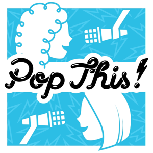 Pop This! podcast