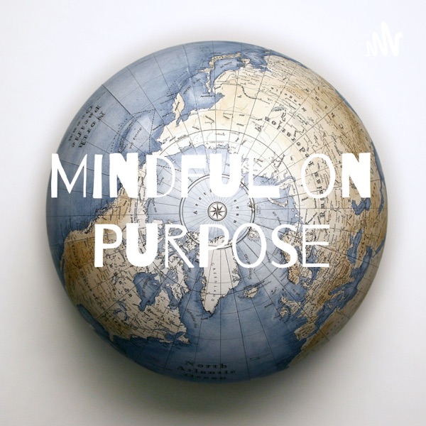 Mindful on Purpose Artwork